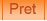 Pret